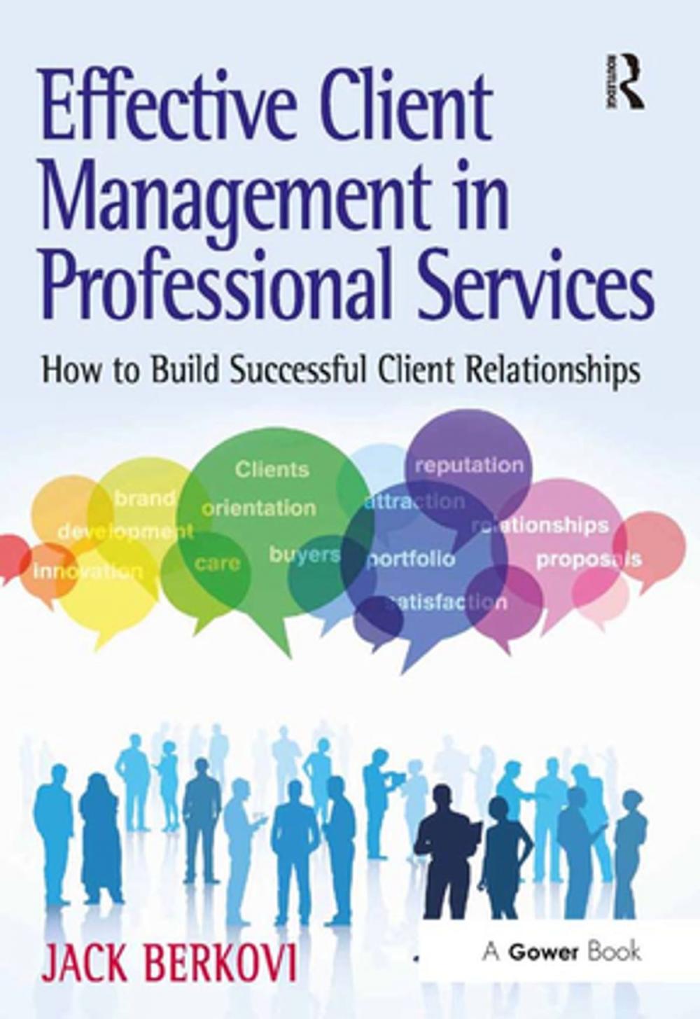 Big bigCover of Effective Client Management in Professional Services