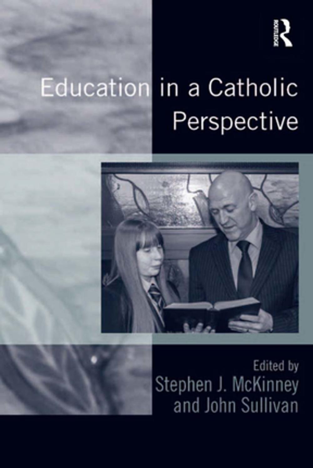 Big bigCover of Education in a Catholic Perspective