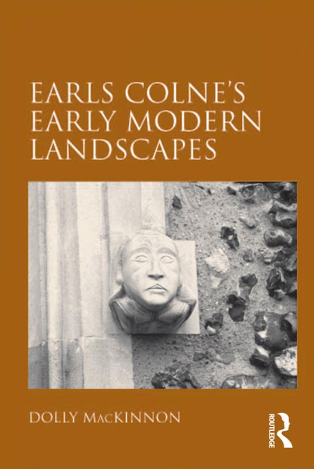 Big bigCover of Earls Colne's Early Modern Landscapes