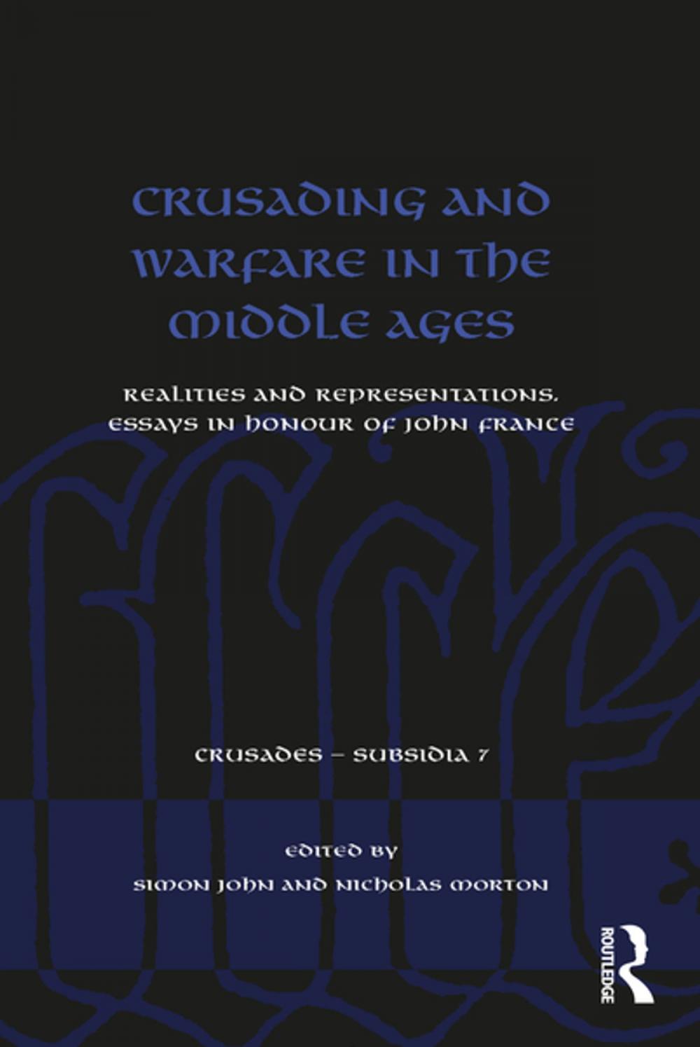 Big bigCover of Crusading and Warfare in the Middle Ages