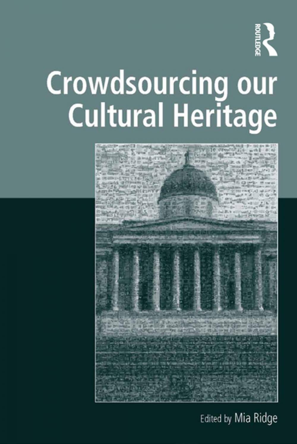 Big bigCover of Crowdsourcing our Cultural Heritage