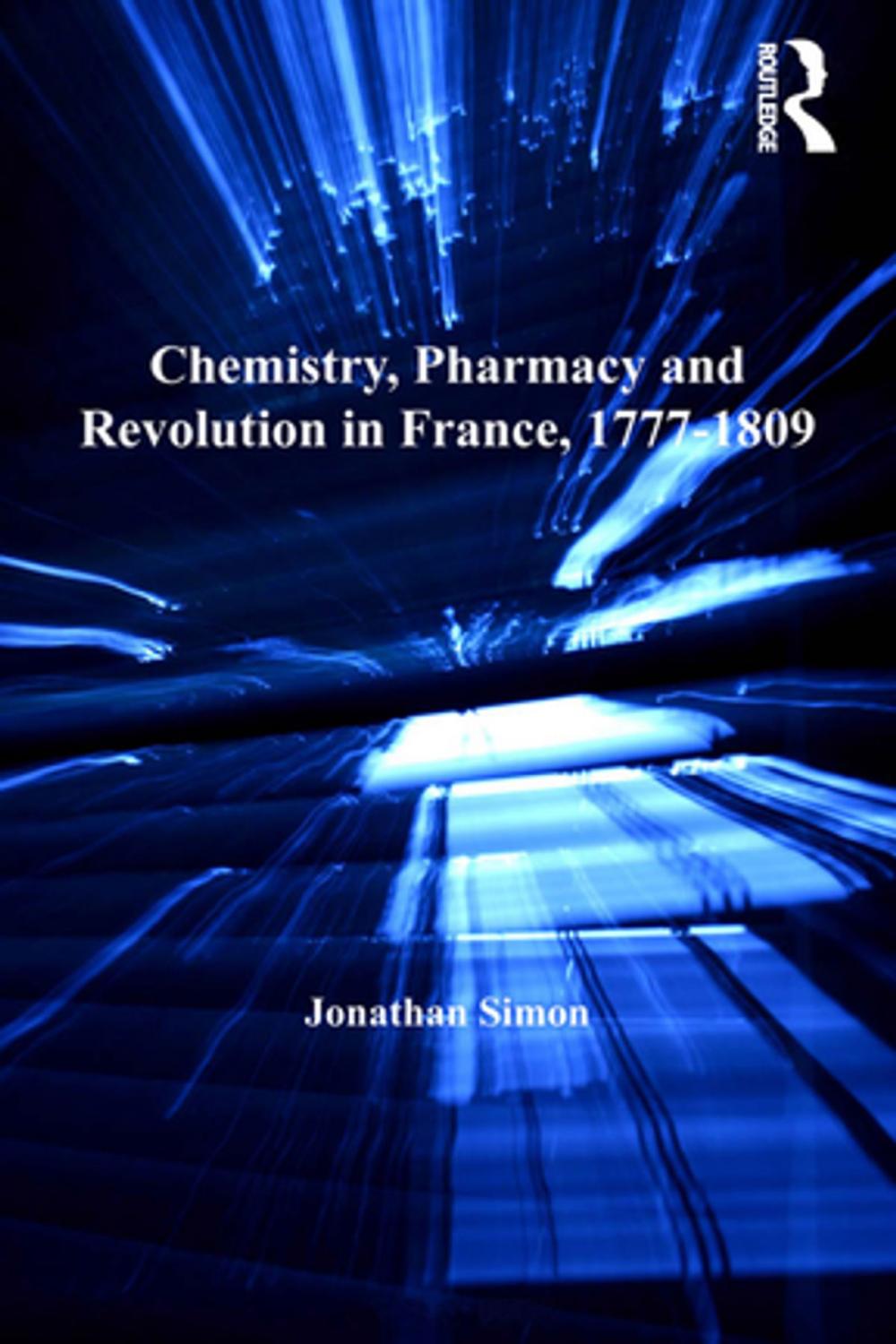 Big bigCover of Chemistry, Pharmacy and Revolution in France, 1777-1809