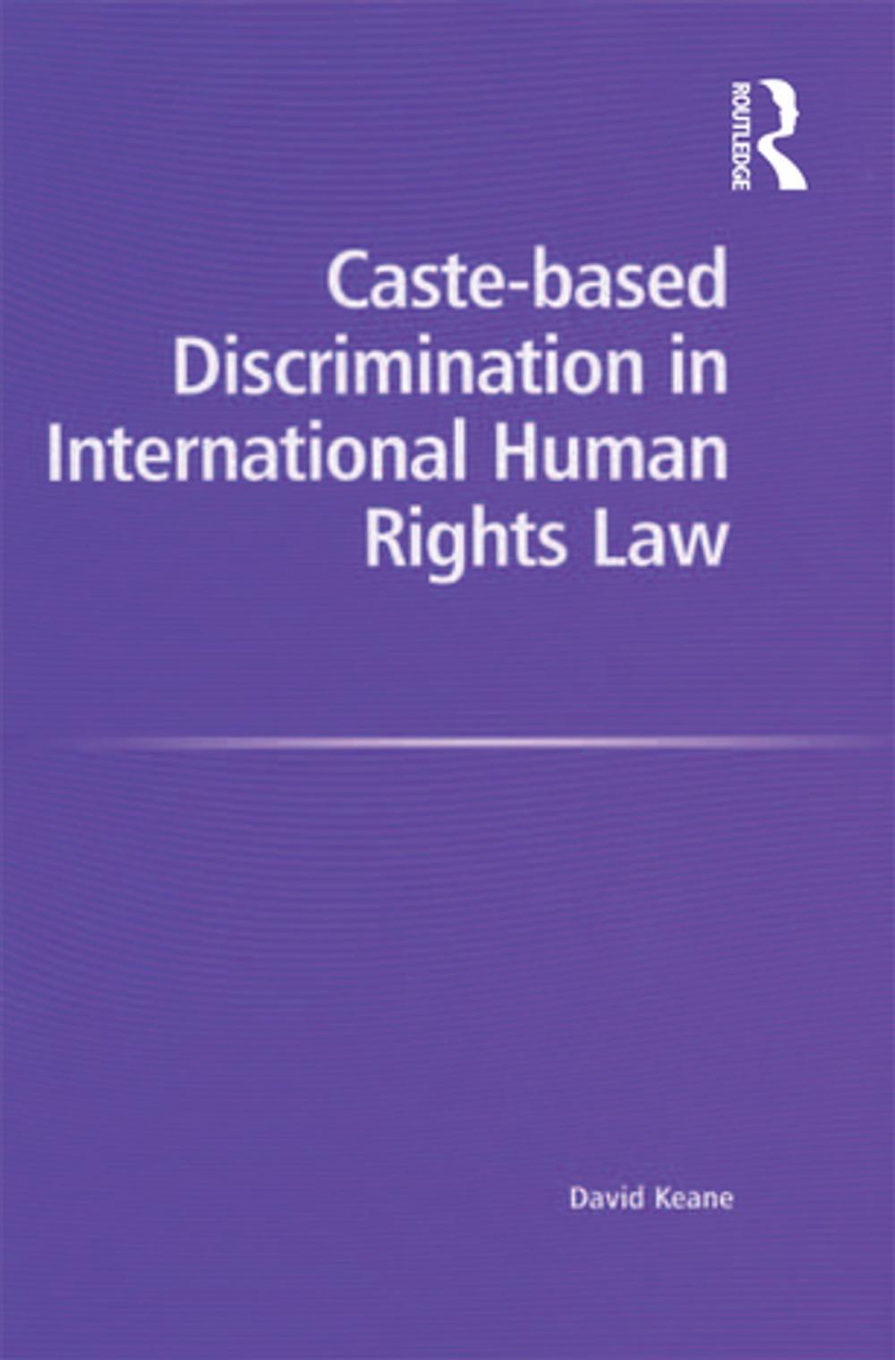 Big bigCover of Caste-based Discrimination in International Human Rights Law