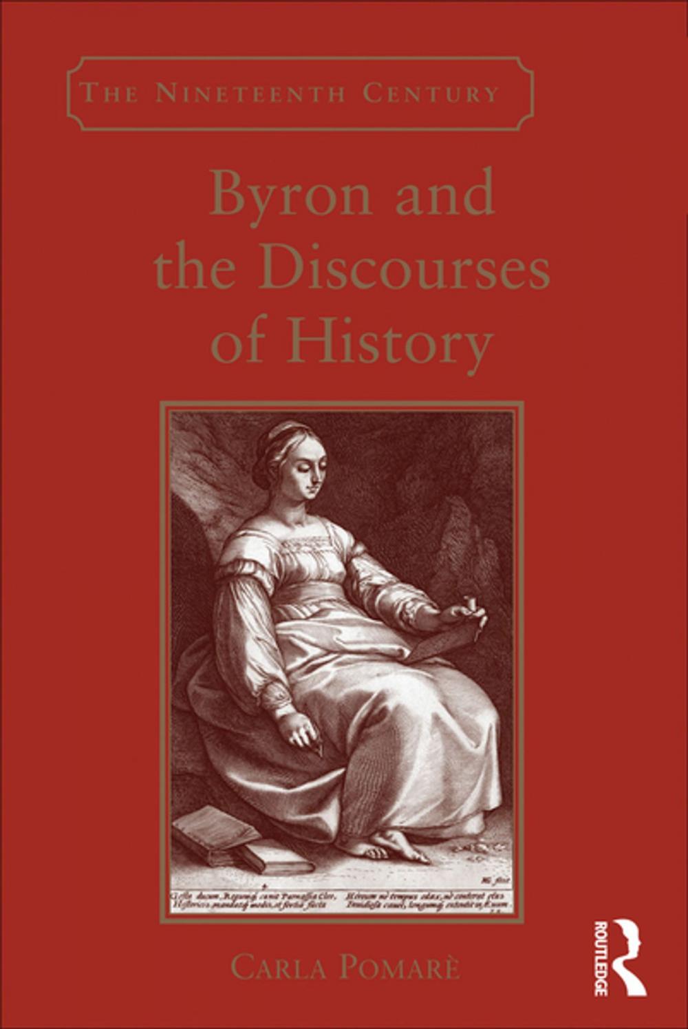 Big bigCover of Byron and the Discourses of History