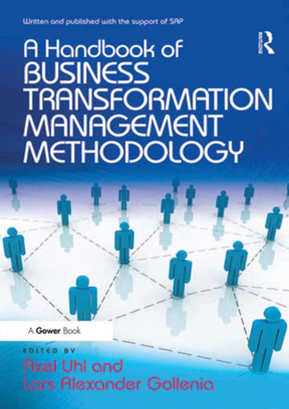 Big bigCover of A Handbook of Business Transformation Management Methodology