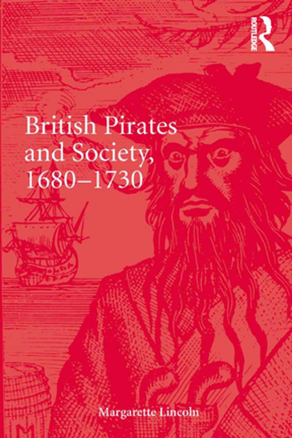 Big bigCover of British Pirates and Society, 1680-1730