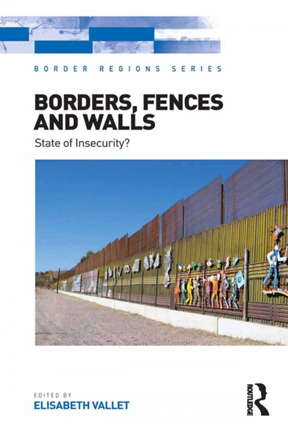 Big bigCover of Borders, Fences and Walls