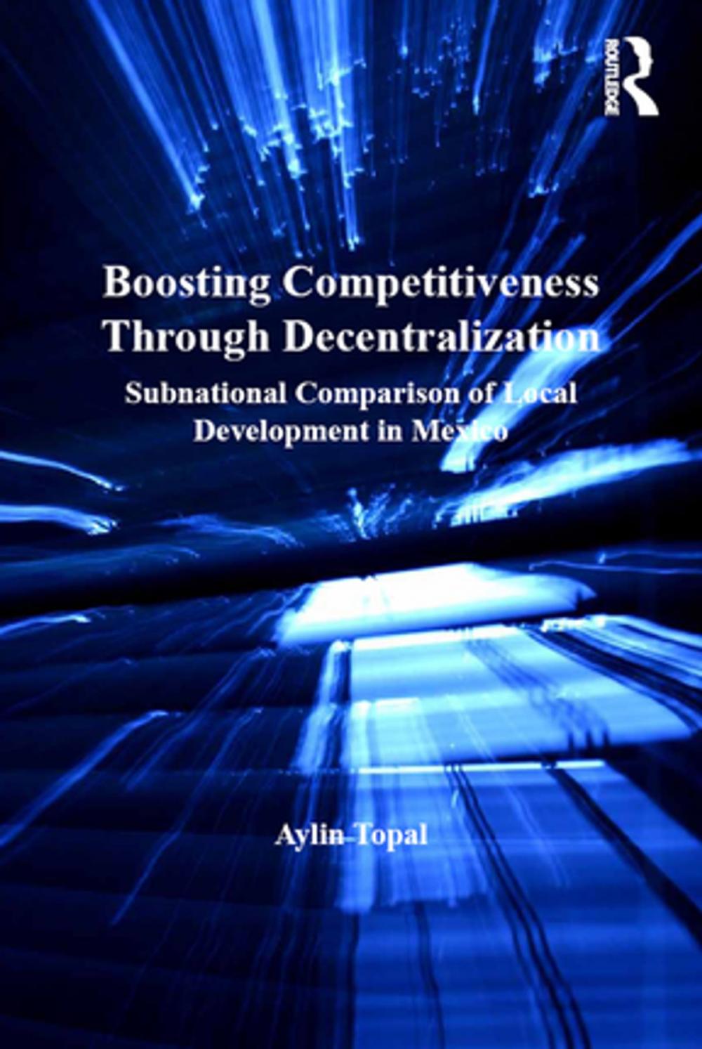 Big bigCover of Boosting Competitiveness Through Decentralization