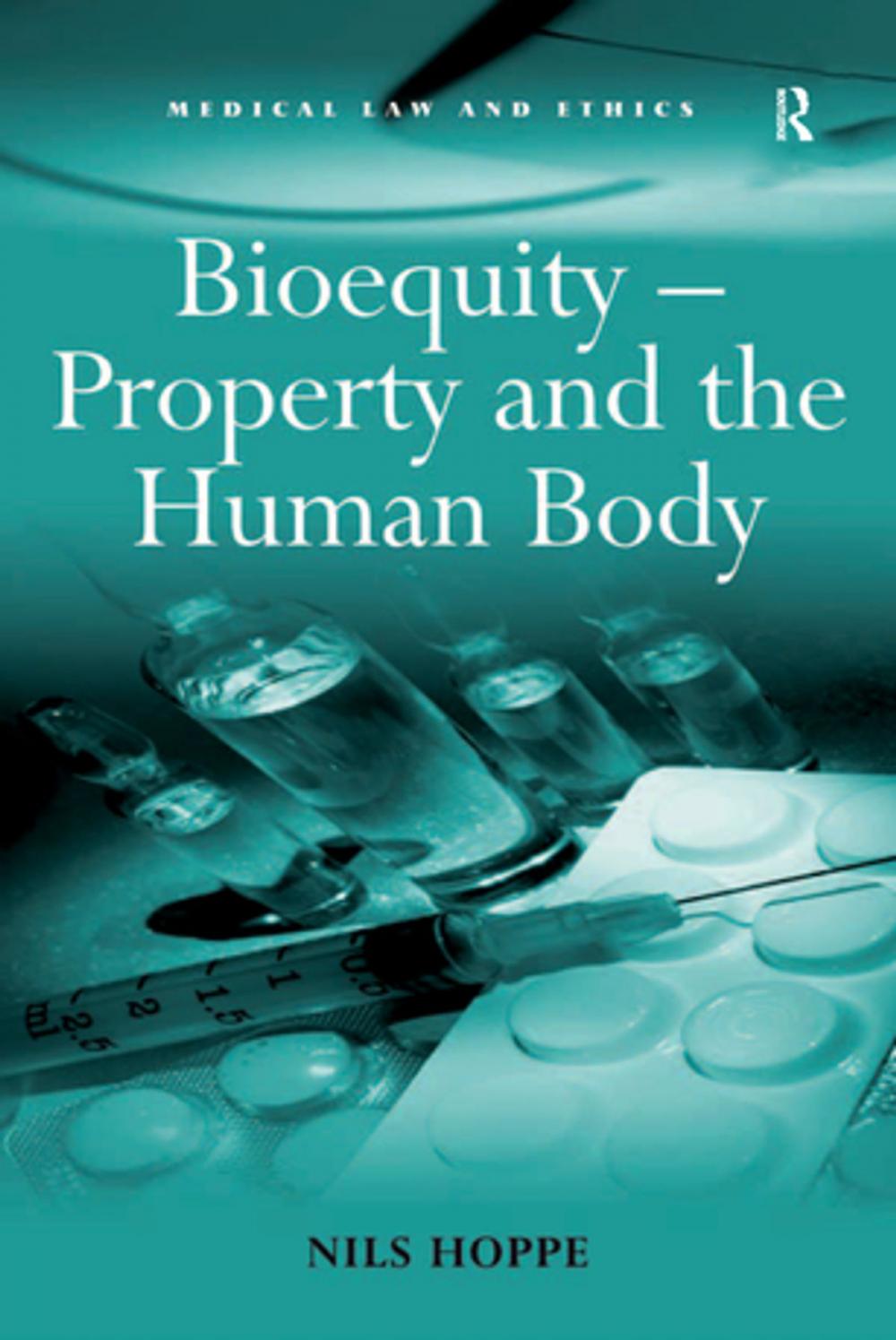 Big bigCover of Bioequity – Property and the Human Body