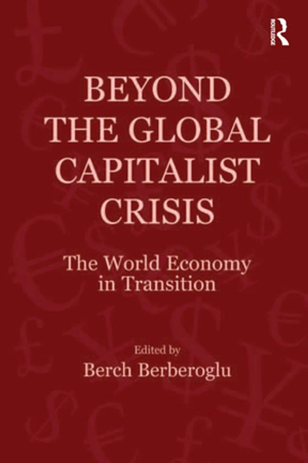 Big bigCover of Beyond the Global Capitalist Crisis