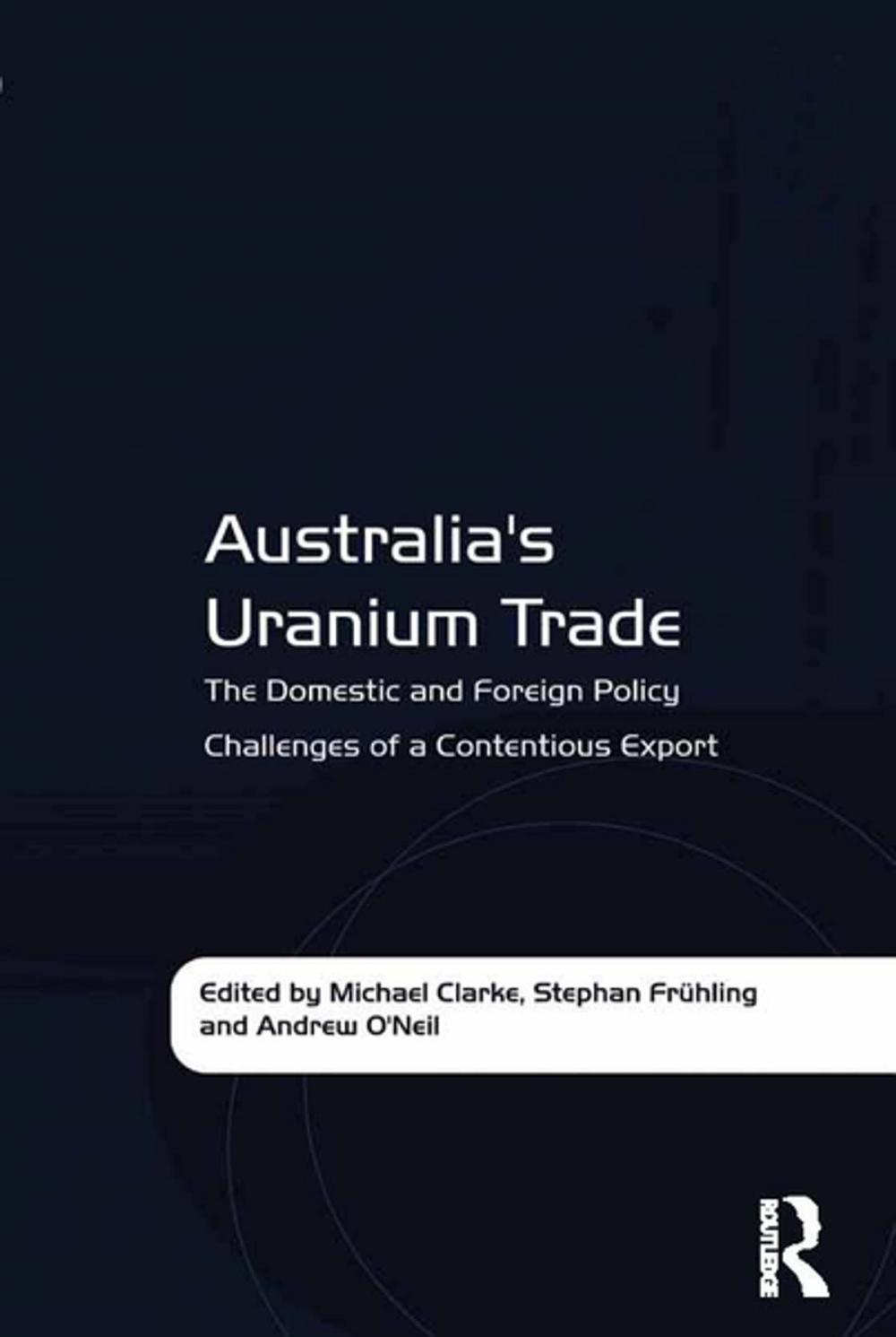 Big bigCover of Australia's Uranium Trade