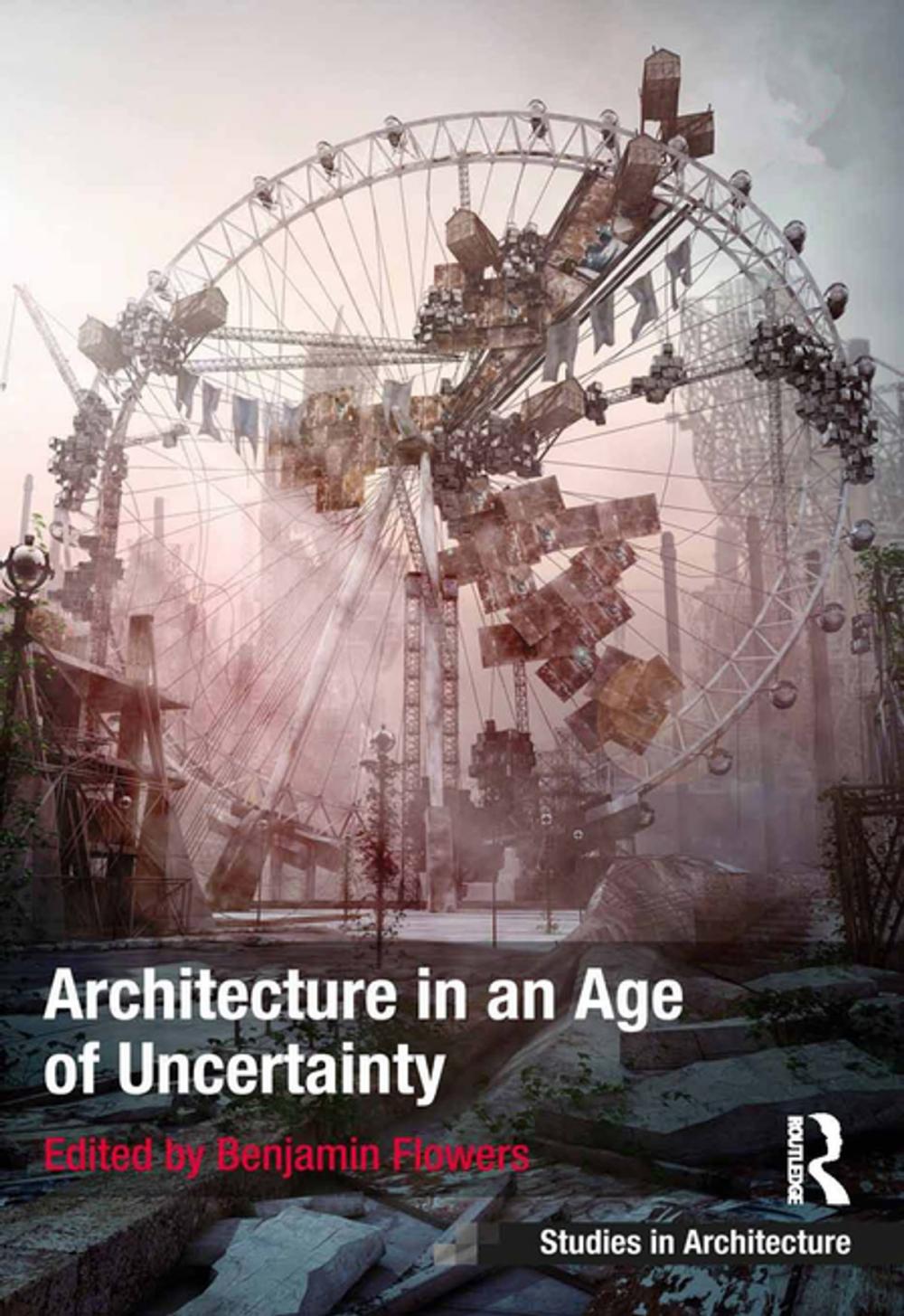 Big bigCover of Architecture in an Age of Uncertainty