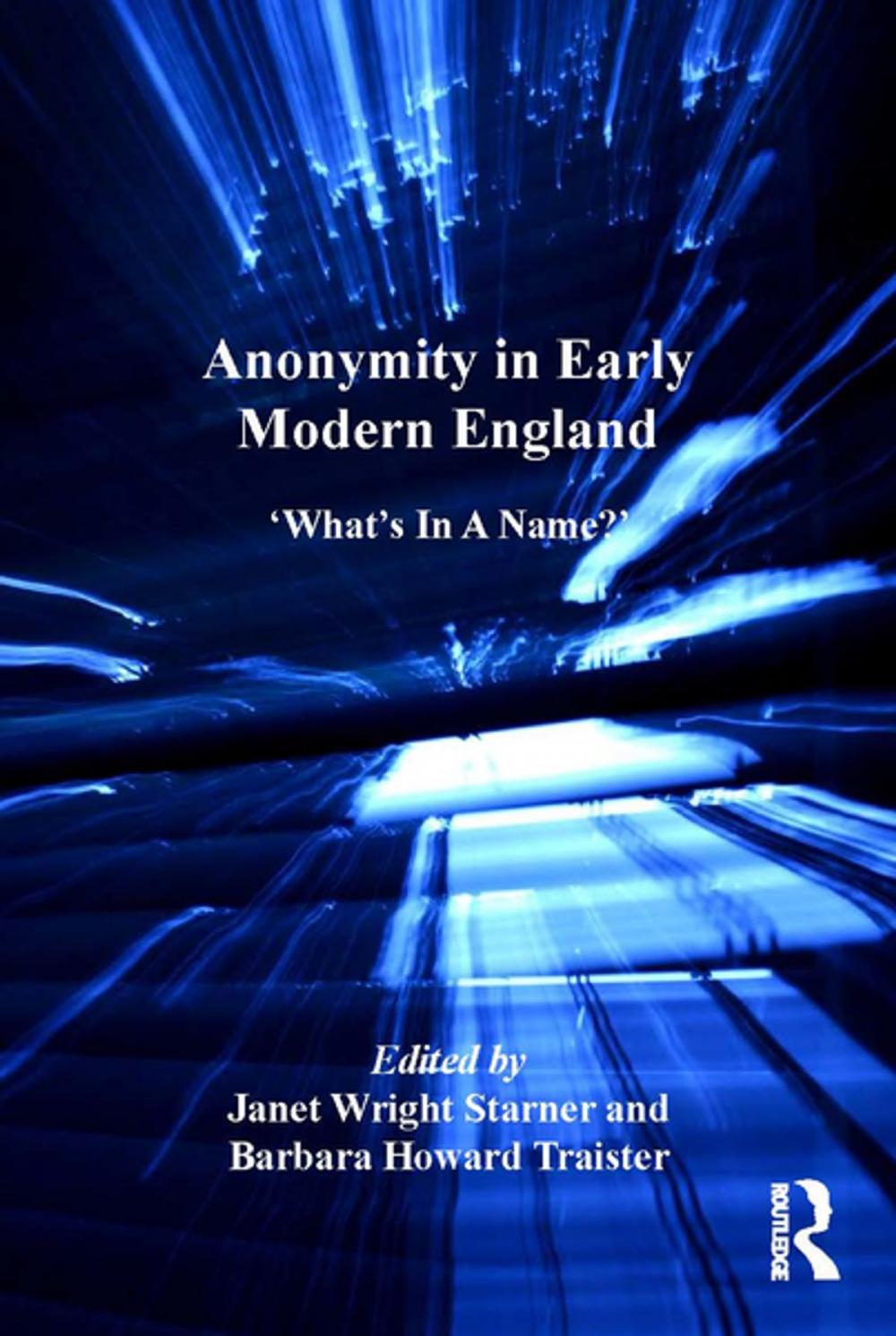 Big bigCover of Anonymity in Early Modern England