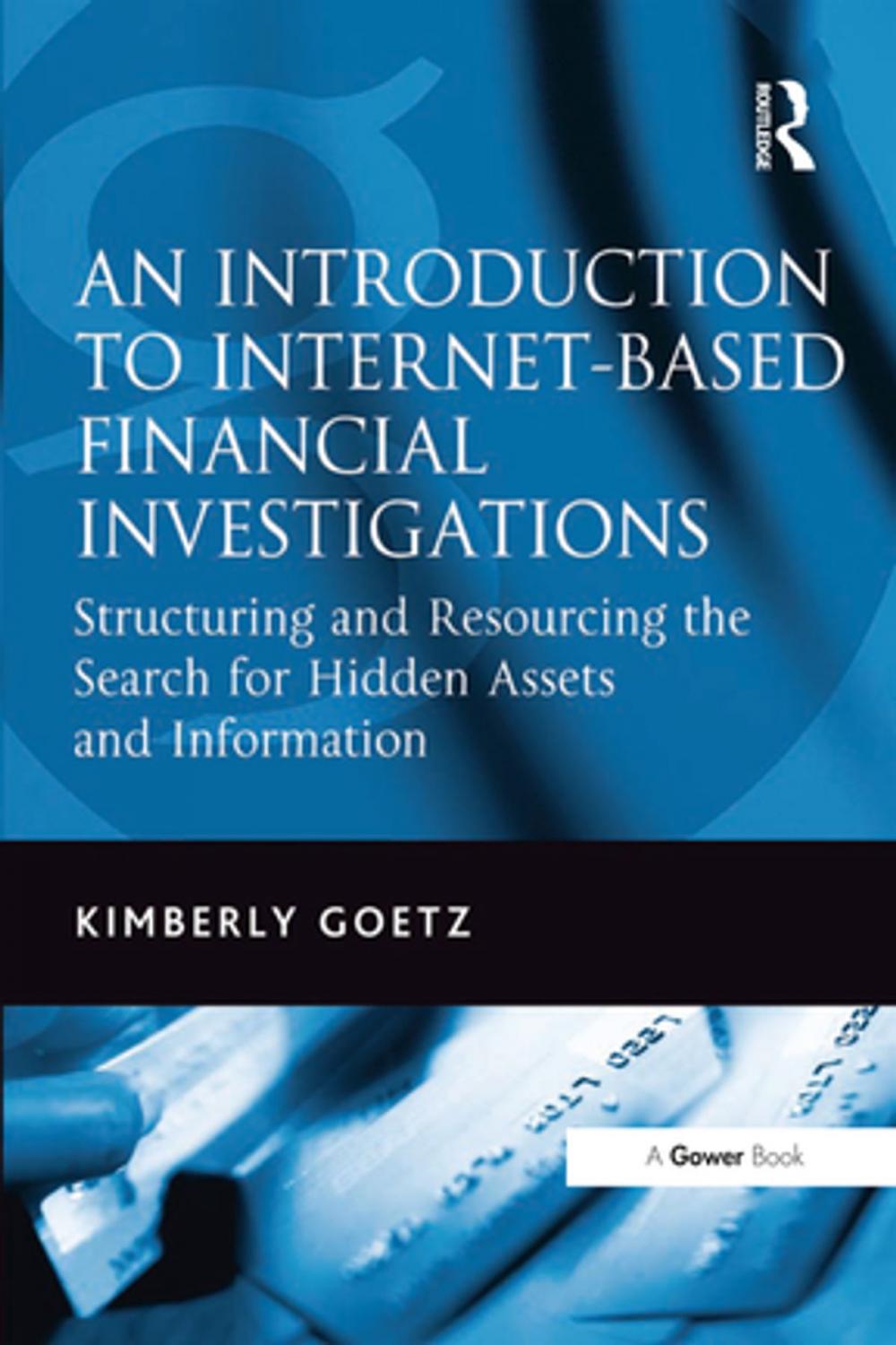 Big bigCover of An Introduction to Internet-Based Financial Investigations