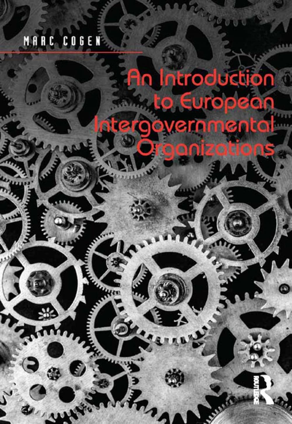 Big bigCover of An Introduction to European Intergovernmental Organizations