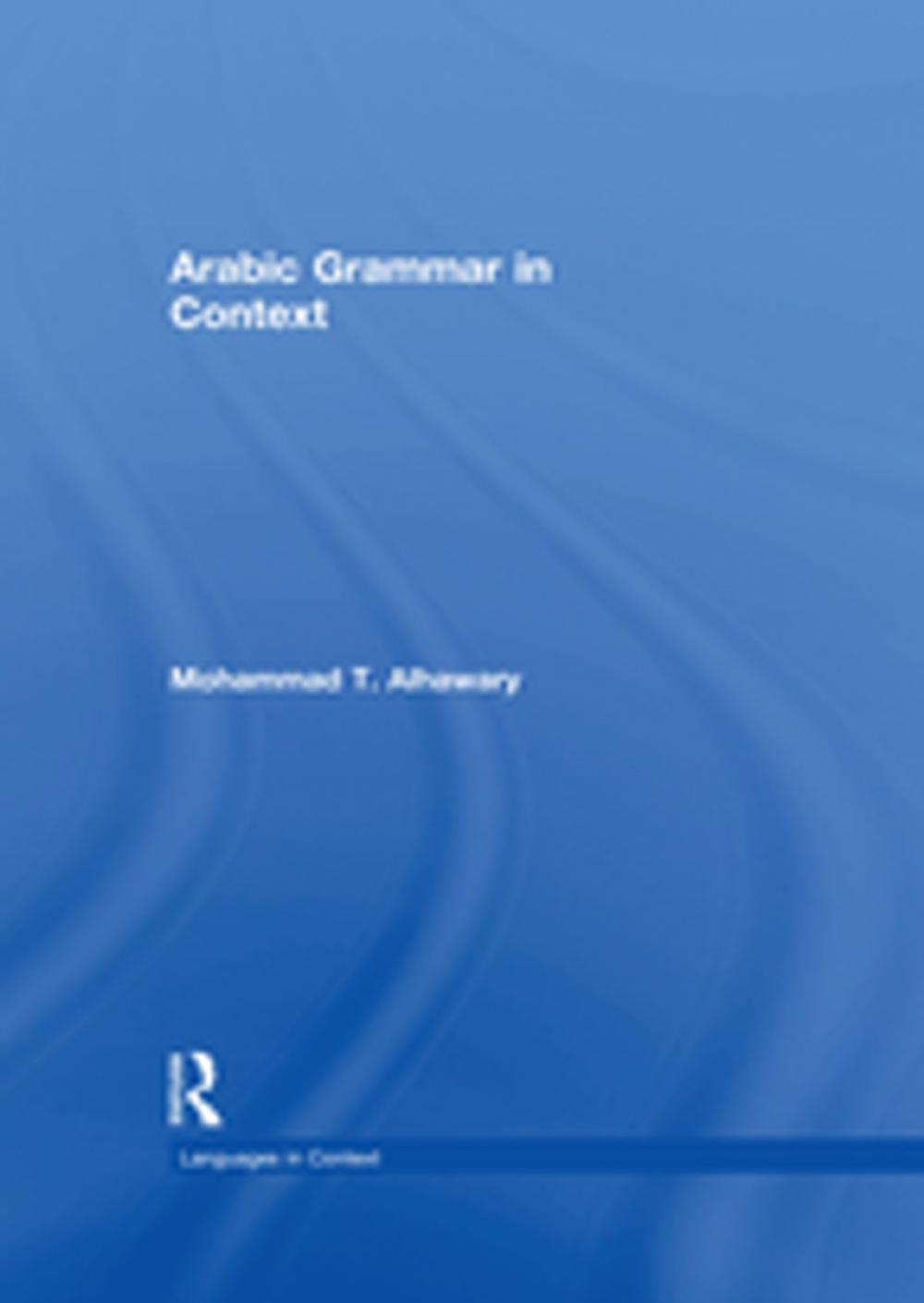 Big bigCover of Arabic Grammar in Context