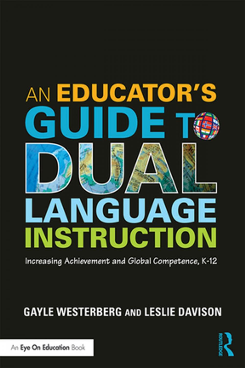 Big bigCover of An Educator's Guide to Dual Language Instruction