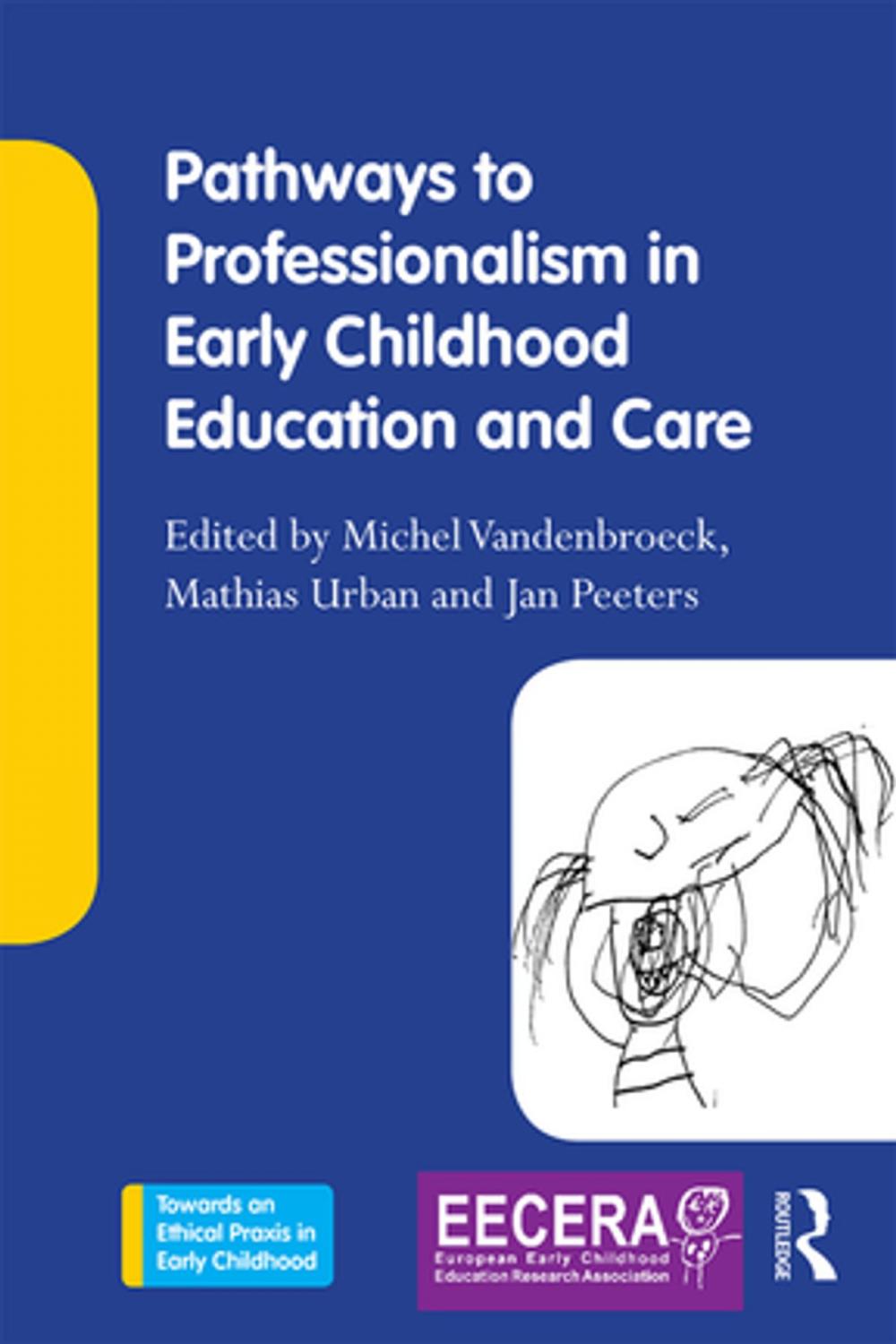 Big bigCover of Pathways to Professionalism in Early Childhood Education and Care