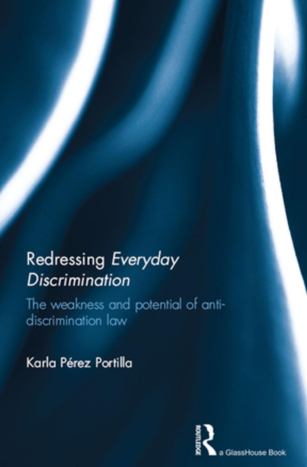 Big bigCover of Redressing Everyday Discrimination