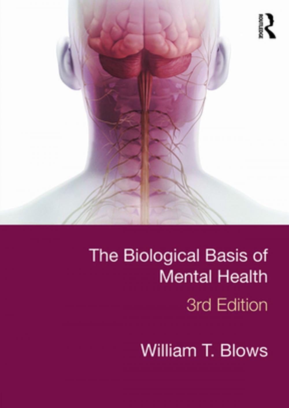 Big bigCover of The Biological Basis of Mental Health