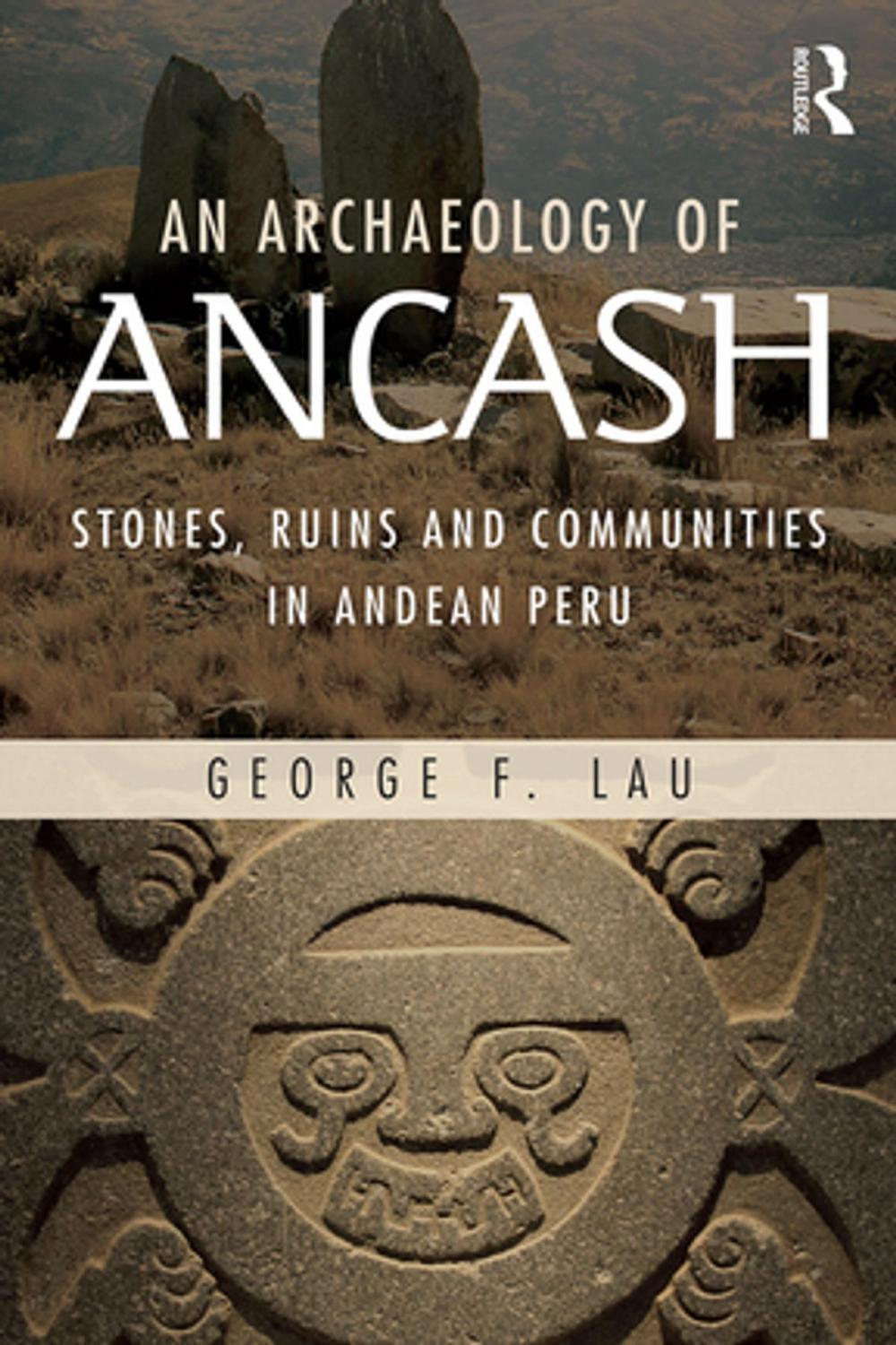 Big bigCover of An Archaeology of Ancash