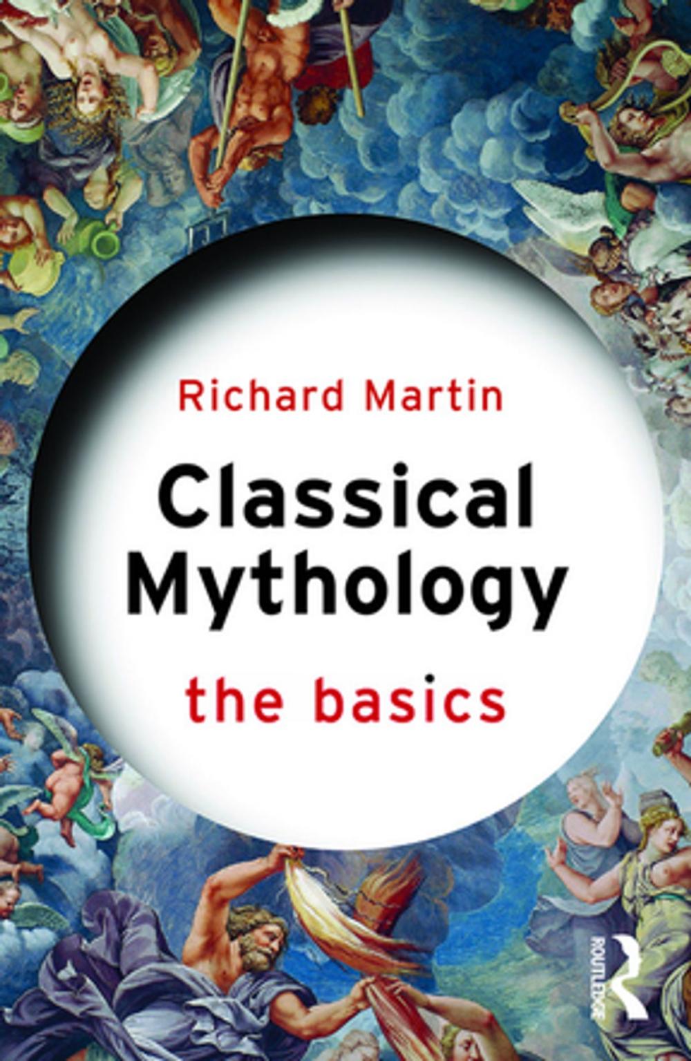 Big bigCover of Classical Mythology: The Basics