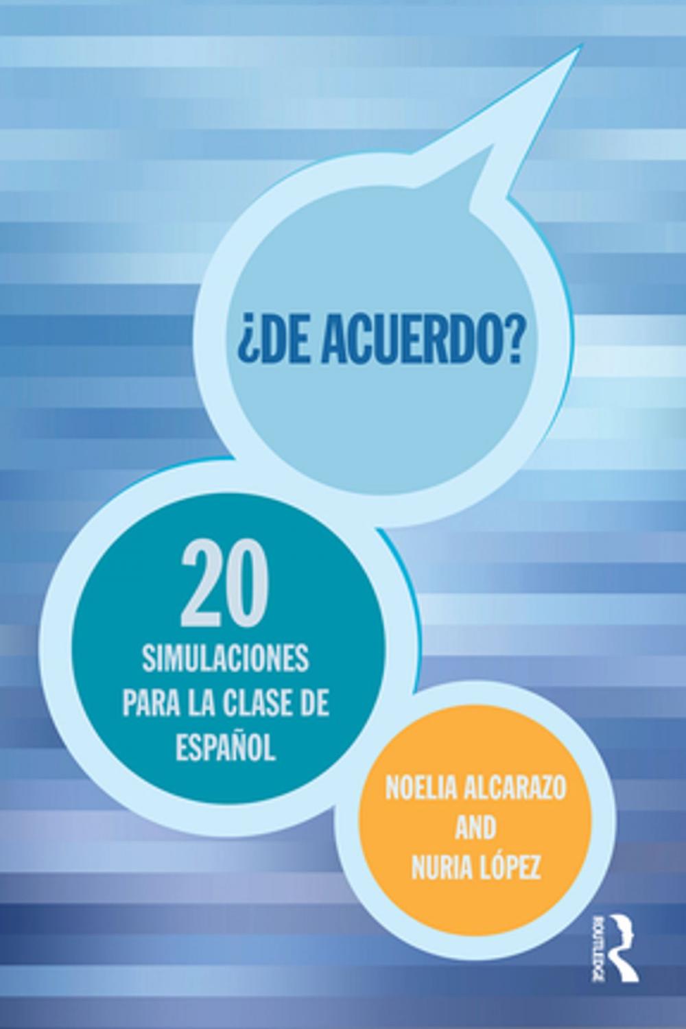 Big bigCover of 'De acuerdo' 20 Simulaciones para la clase español