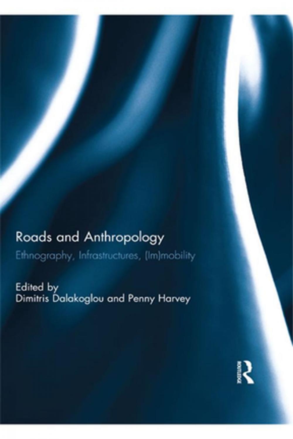 Big bigCover of Roads and Anthropology