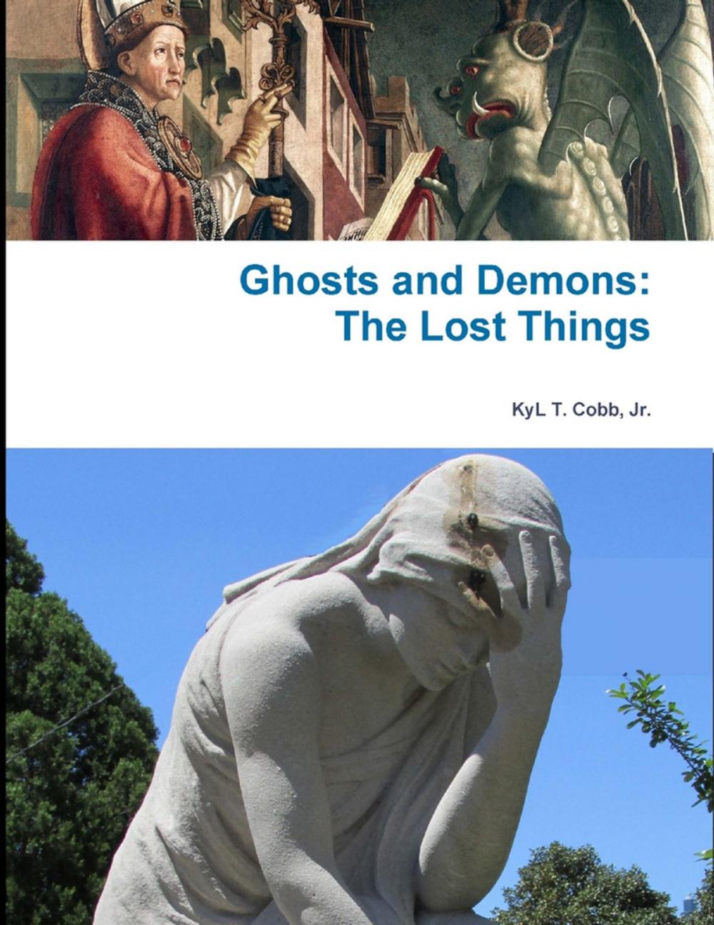 Big bigCover of Ghosts and Demons: The Lost Things