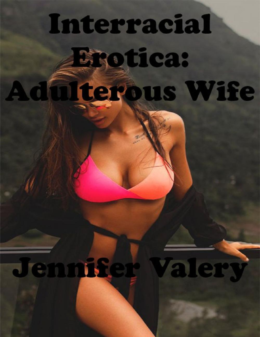 Big bigCover of Interracial Erotica: Adulterous Wife