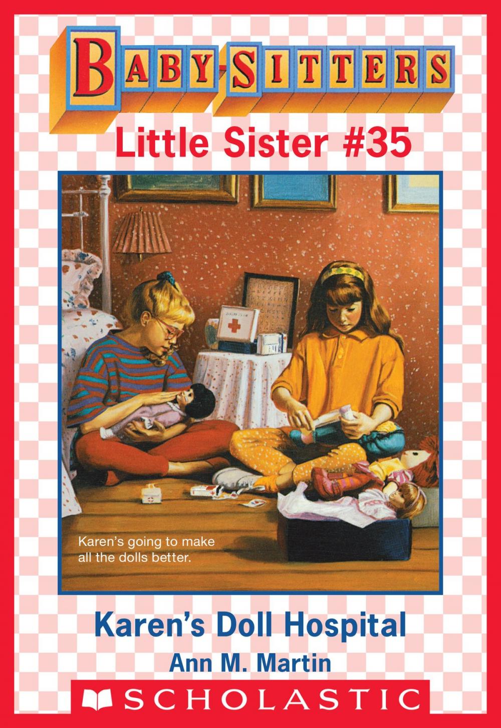 Big bigCover of Karen's Doll Hospital (Baby-Sitters Little Sister #35)
