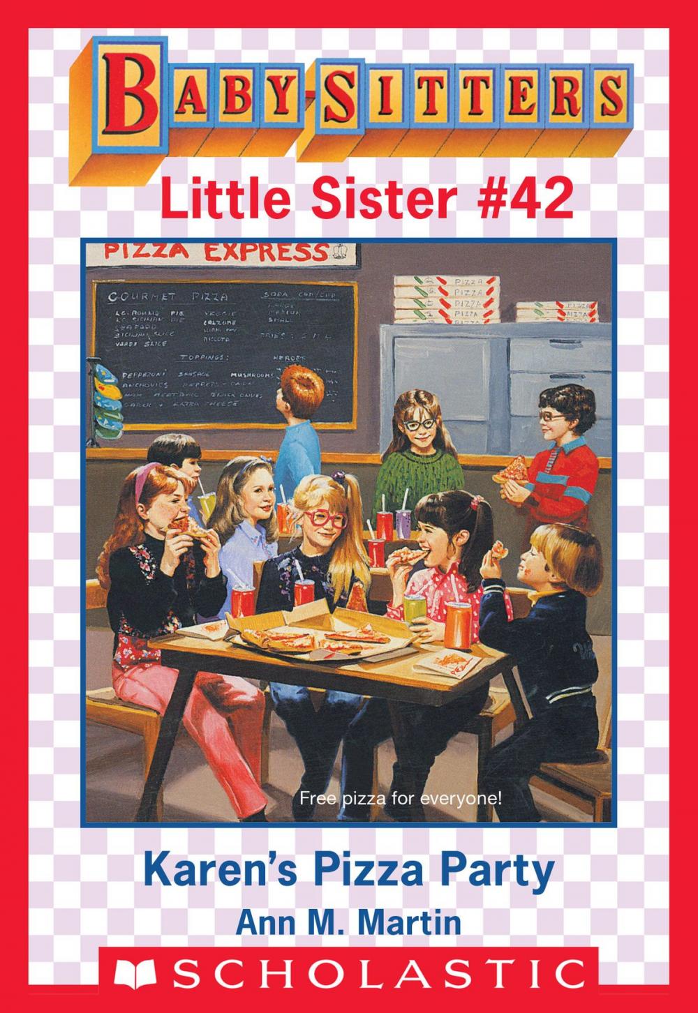 Big bigCover of Karen's Pizza Party (Baby-Sitters Little Sister #42)