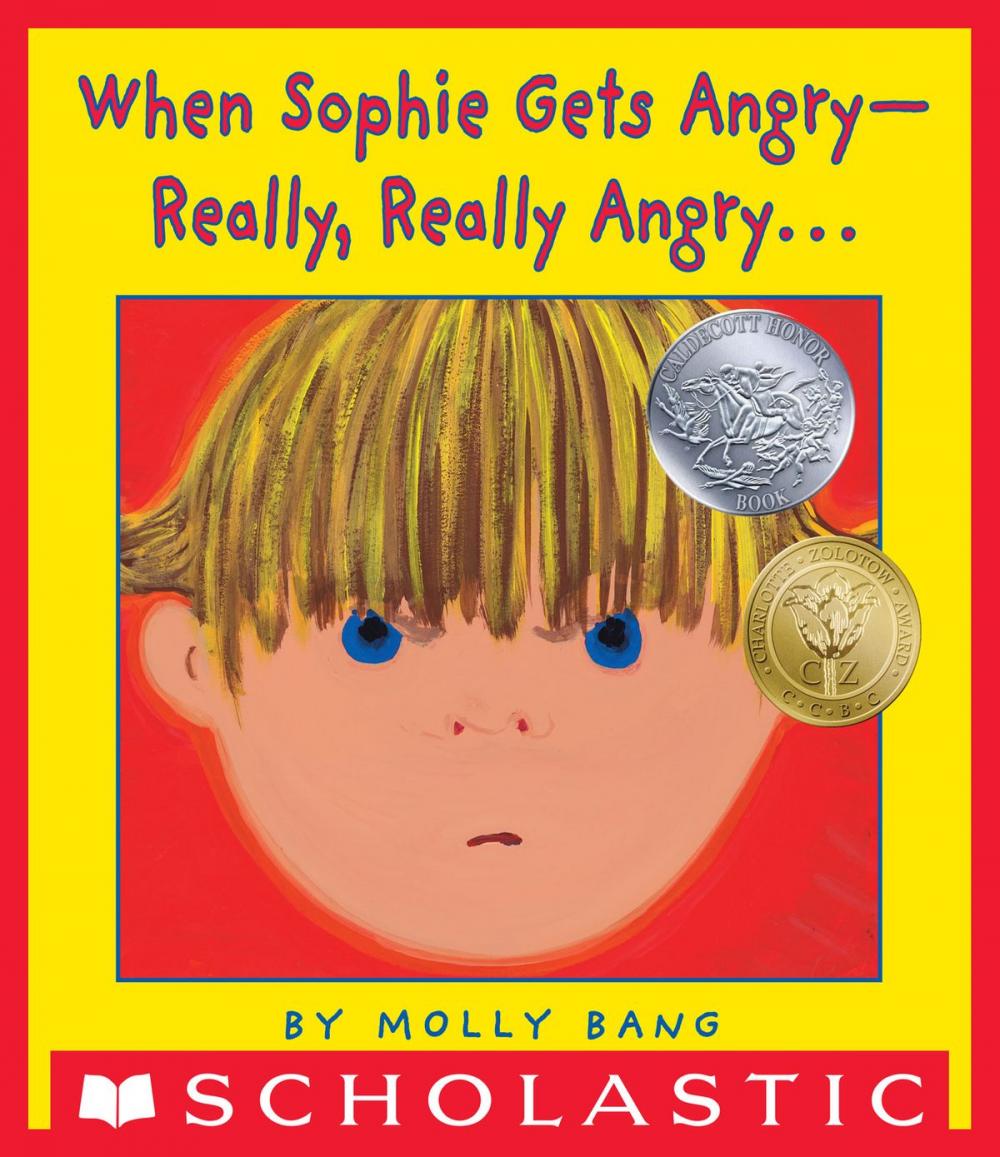 Big bigCover of When Sophie Gets Angry--Really, Really Angry...