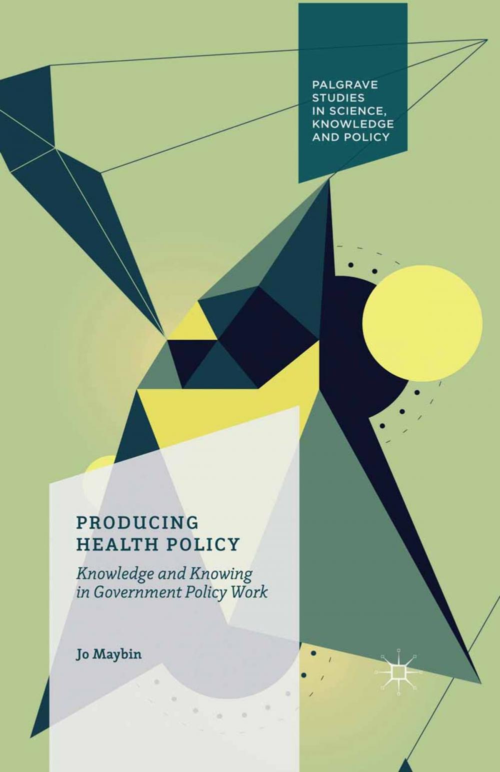 Big bigCover of Producing Health Policy