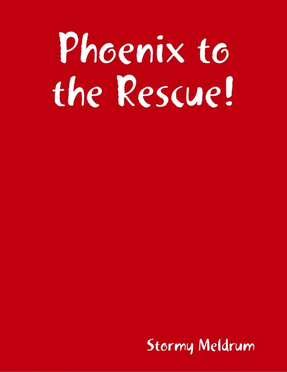 Big bigCover of Phoenix to the Rescue!