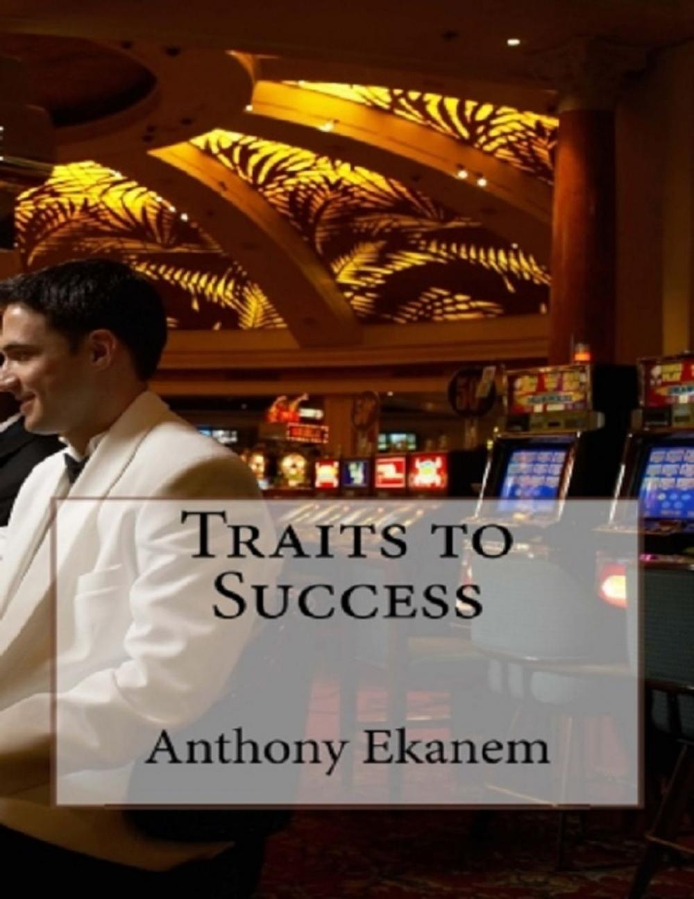 Big bigCover of Traits to Success