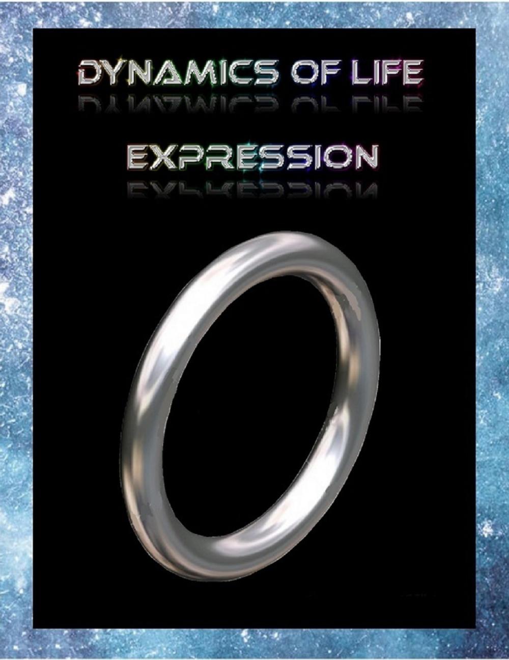 Big bigCover of Dynamics of Life Expression