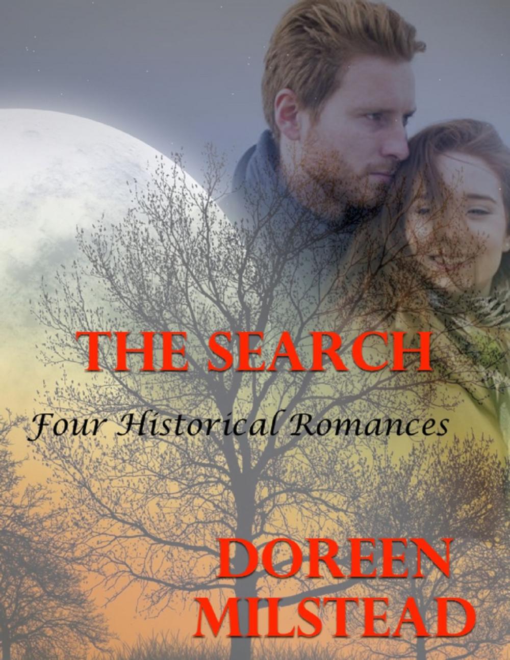 Big bigCover of The Search: Four Historical Romances