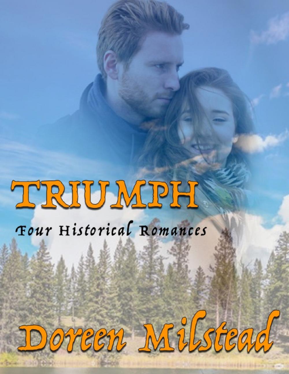 Big bigCover of Triumph: Four Historical Romances