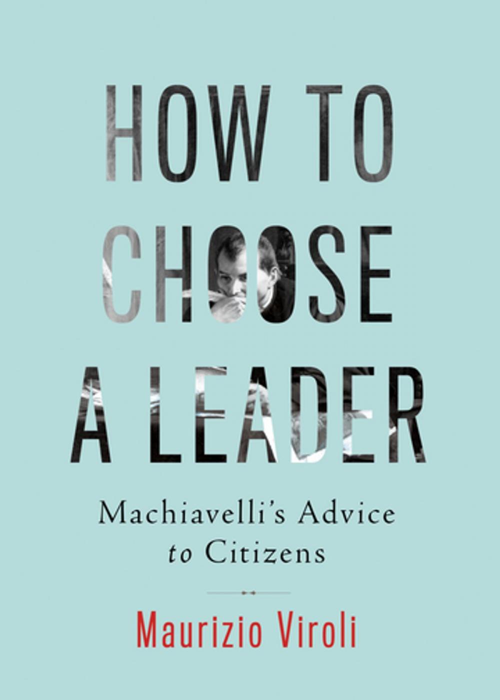 Big bigCover of How to Choose a Leader