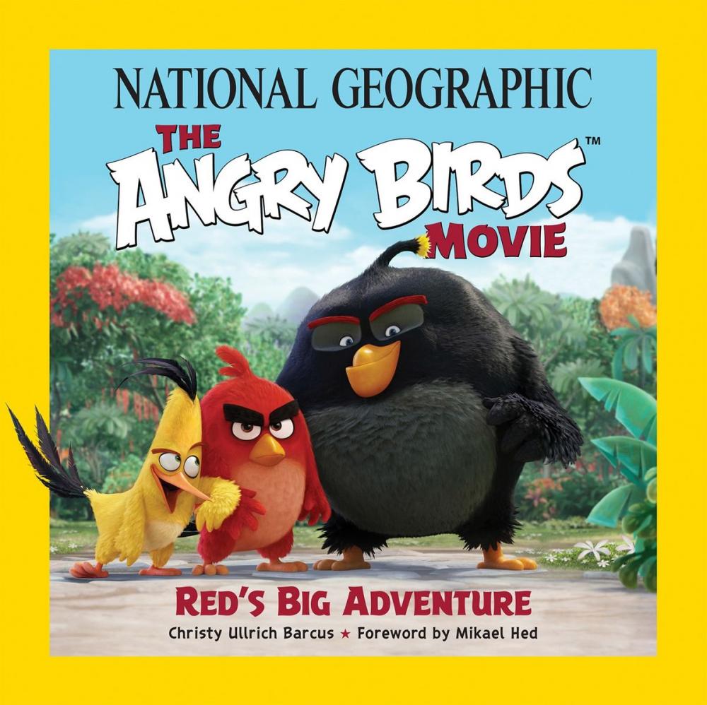 Big bigCover of National Geographic The Angry Birds Movie