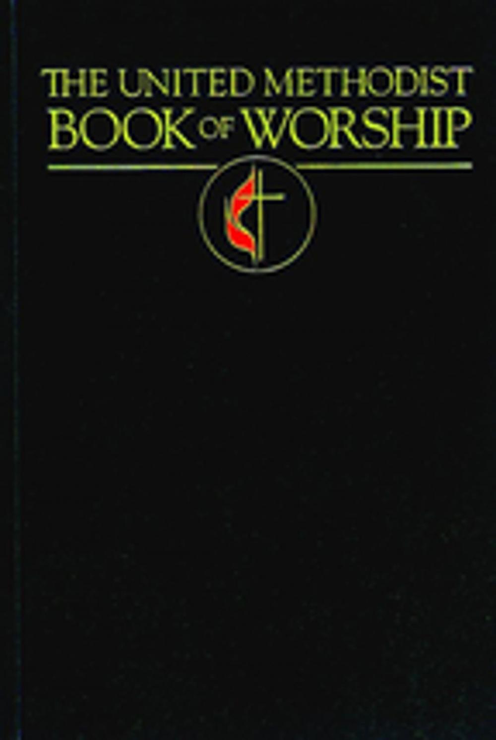 Big bigCover of The United Methodist Book of Worship