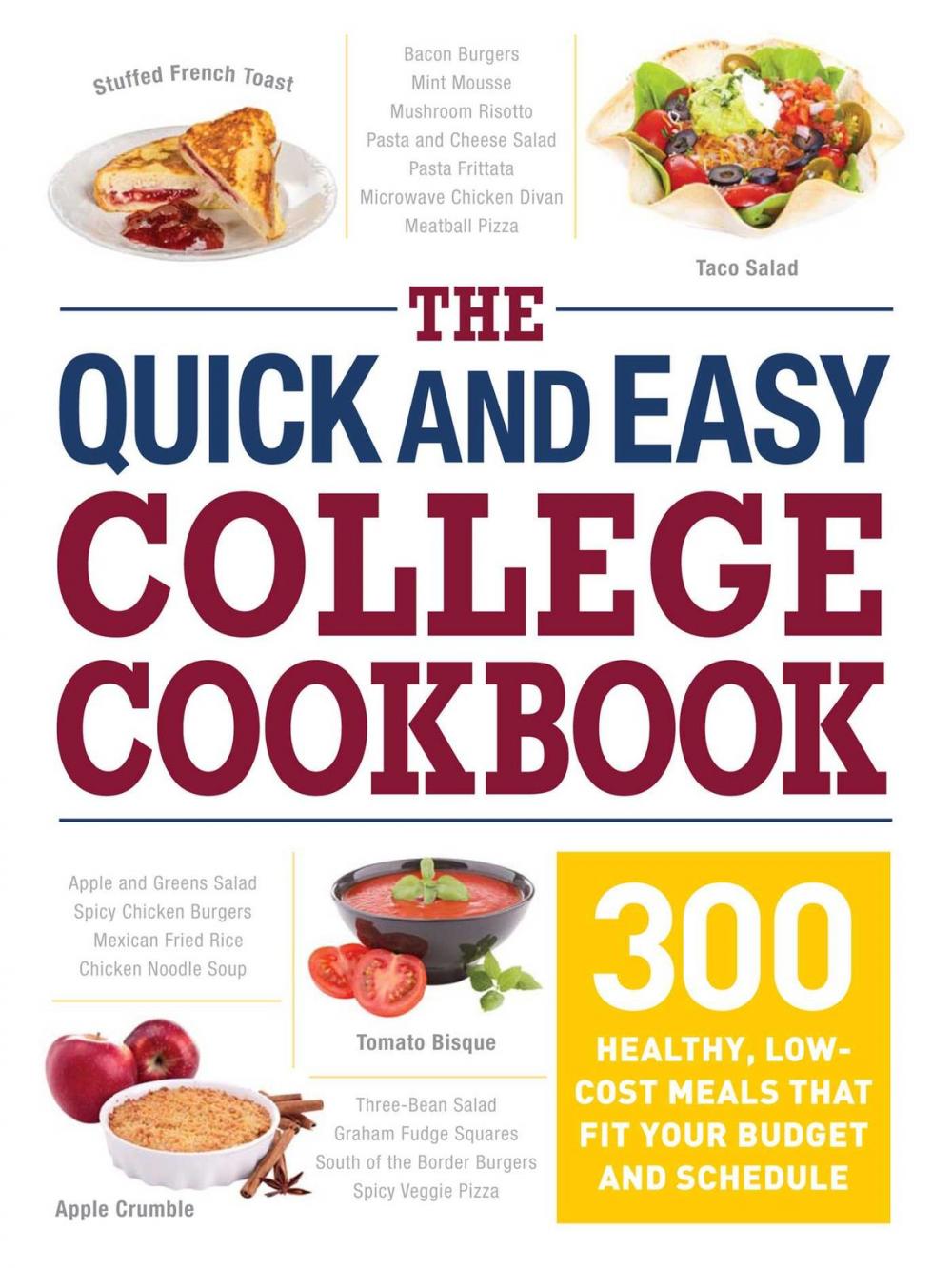 Big bigCover of The Quick and Easy College Cookbook