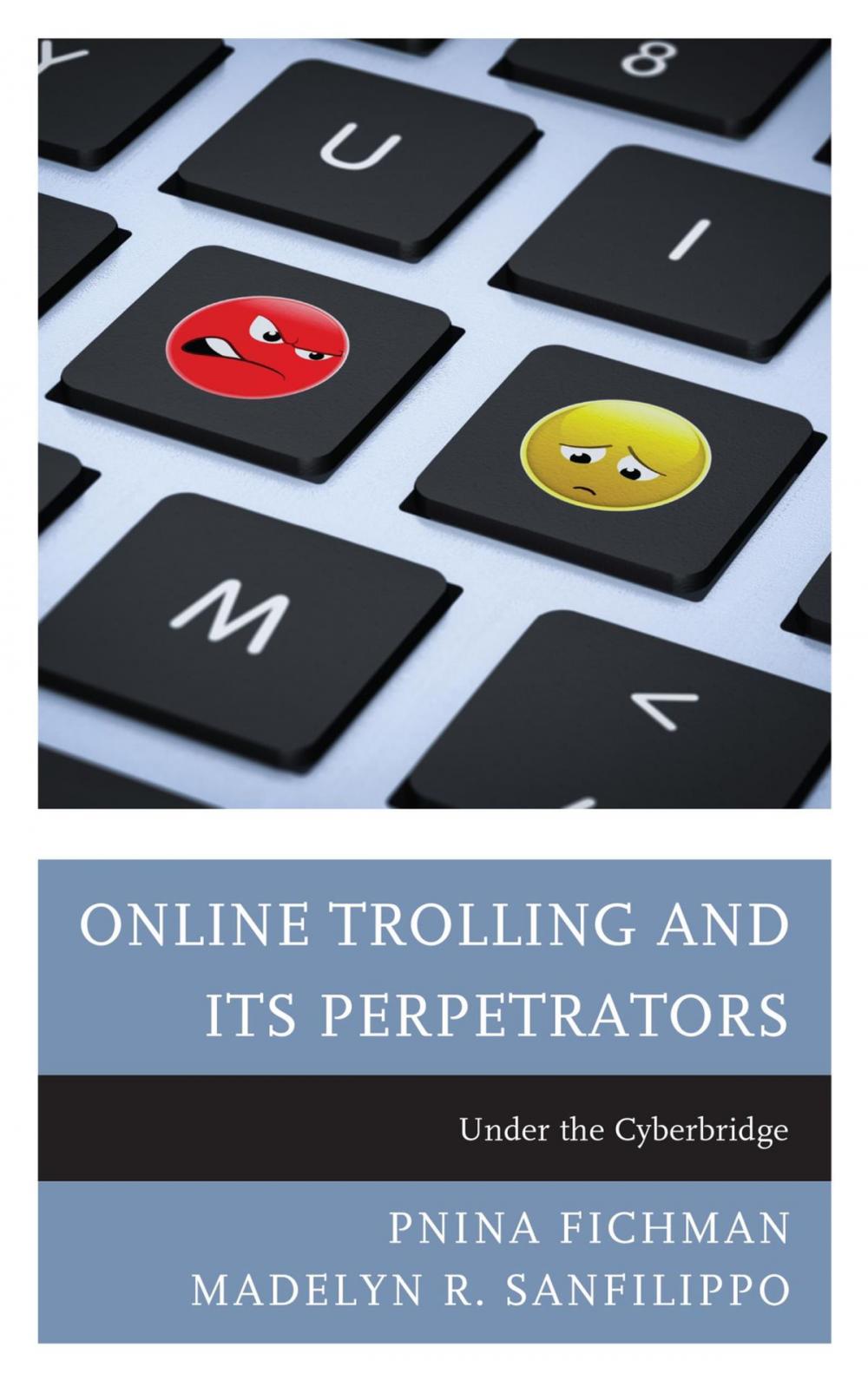 Big bigCover of Online Trolling and Its Perpetrators