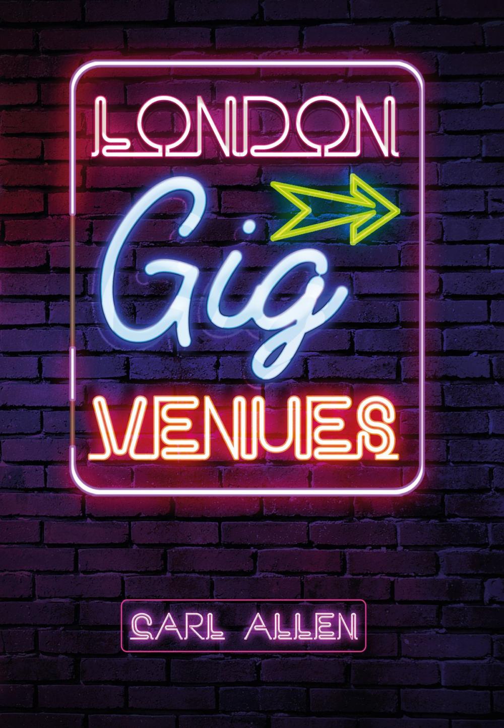 Big bigCover of London Gig Venues