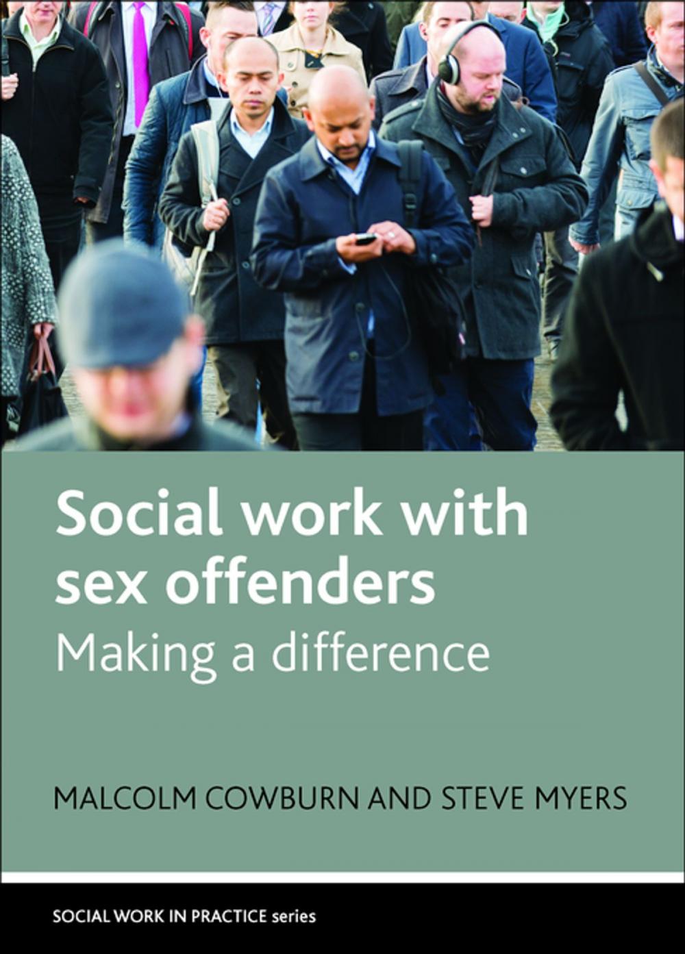 Big bigCover of Social work with sex offenders