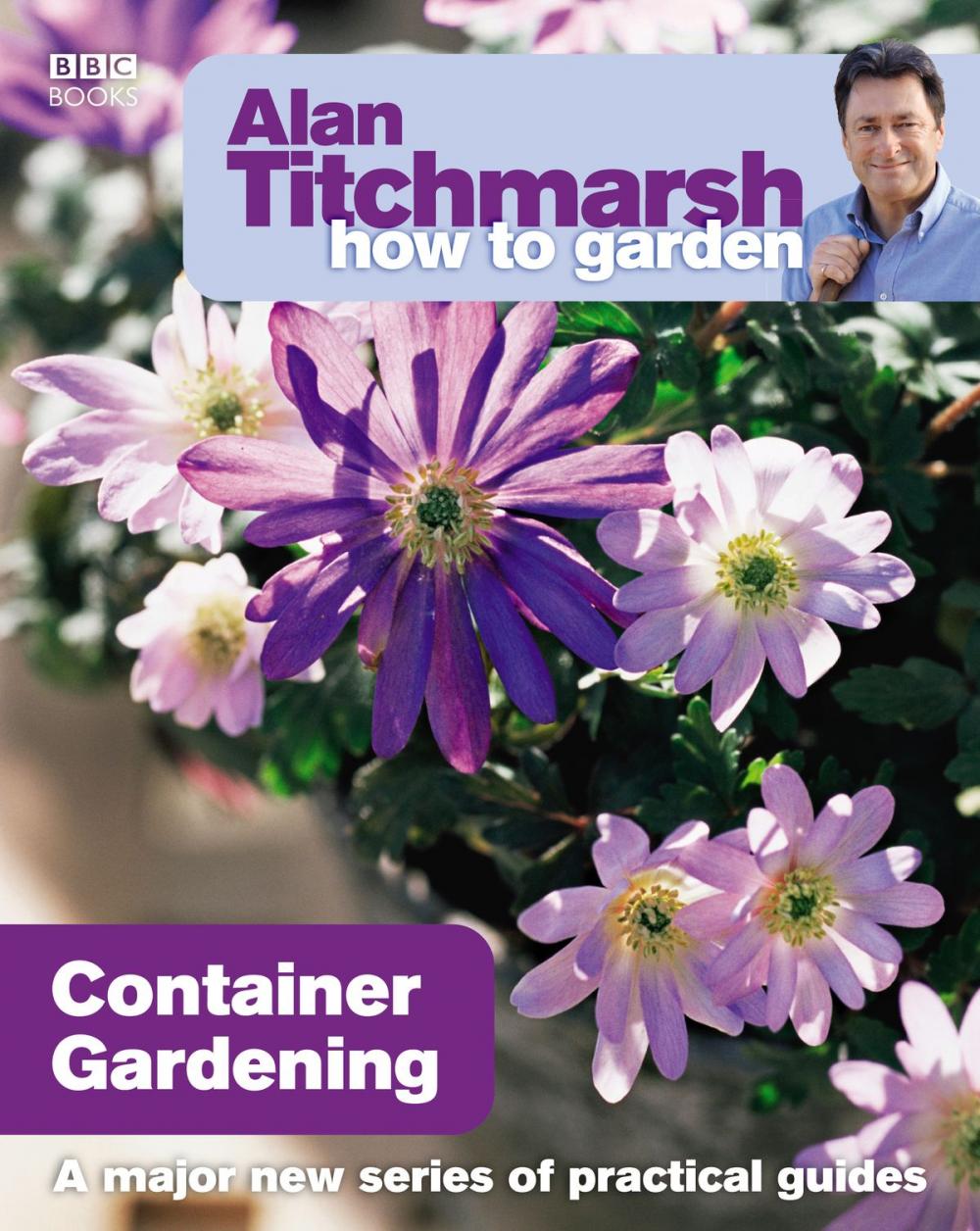 Big bigCover of Alan Titchmarsh How to Garden: Container Gardening