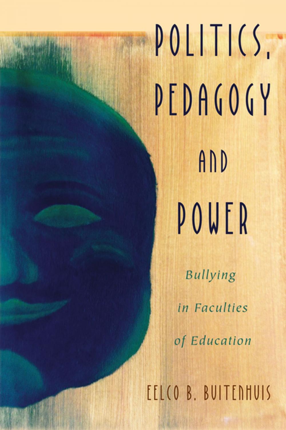 Big bigCover of Politics, Pedagogy and Power