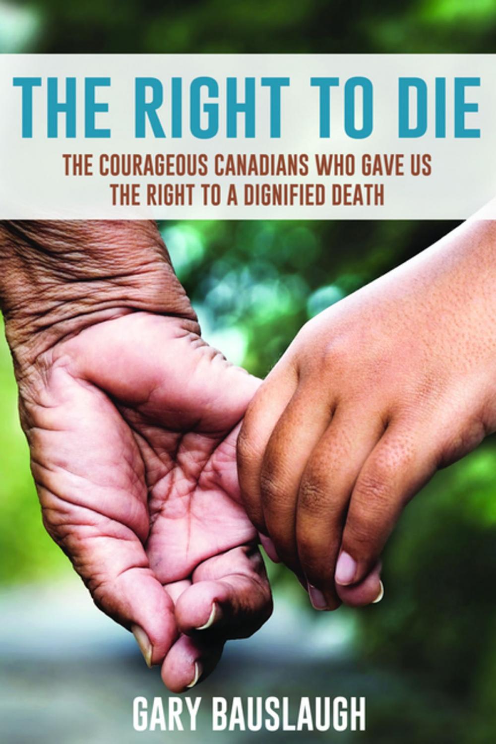 Big bigCover of The Right to Die