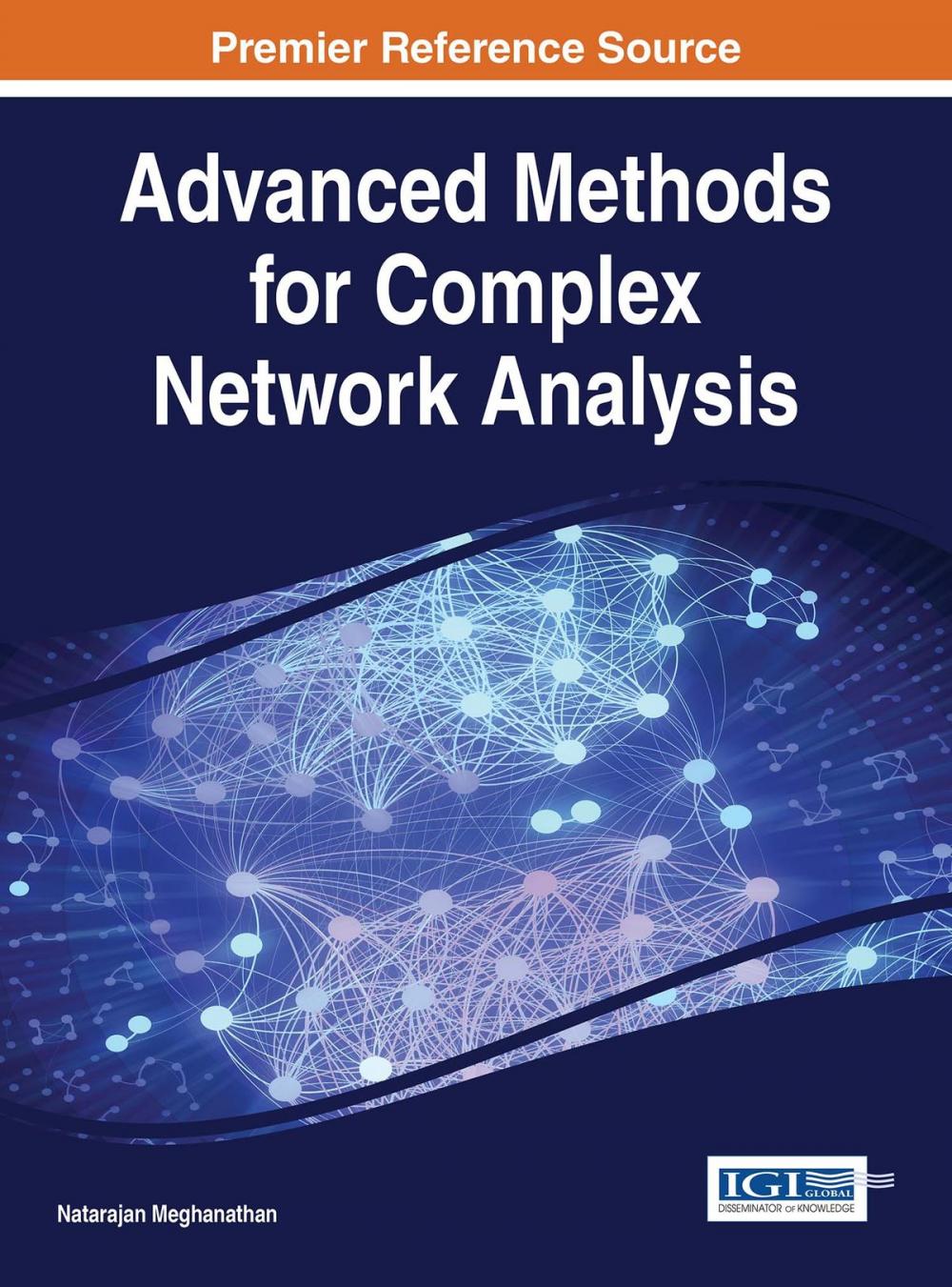 Big bigCover of Advanced Methods for Complex Network Analysis